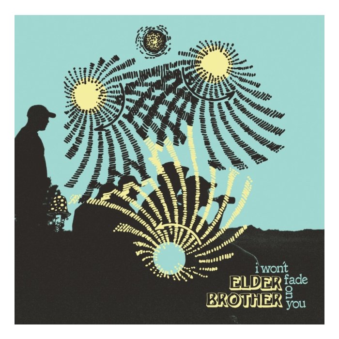 ELDER BROTHER - I WON'T FADE ON YOU (ELECTRIC BLUE & EASTER YELLOW PINWHEEL VINYL) (I)