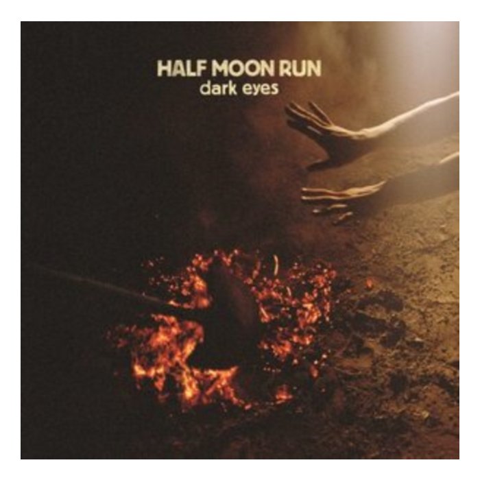 HALF MOON RUN - DARK EYES