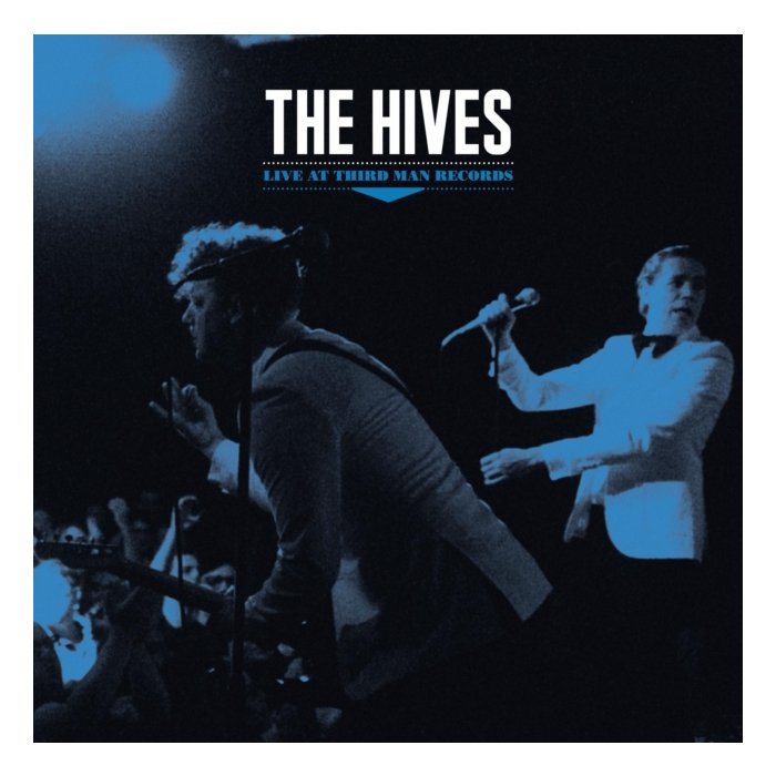 HIVES - LIVE AT THIRD MAN RECORDS