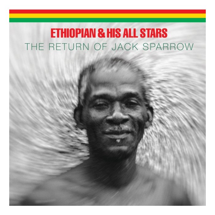 ETHIOPIAN & HIS ALL STARS - RETURN OF JACK SPARROW (2LP)