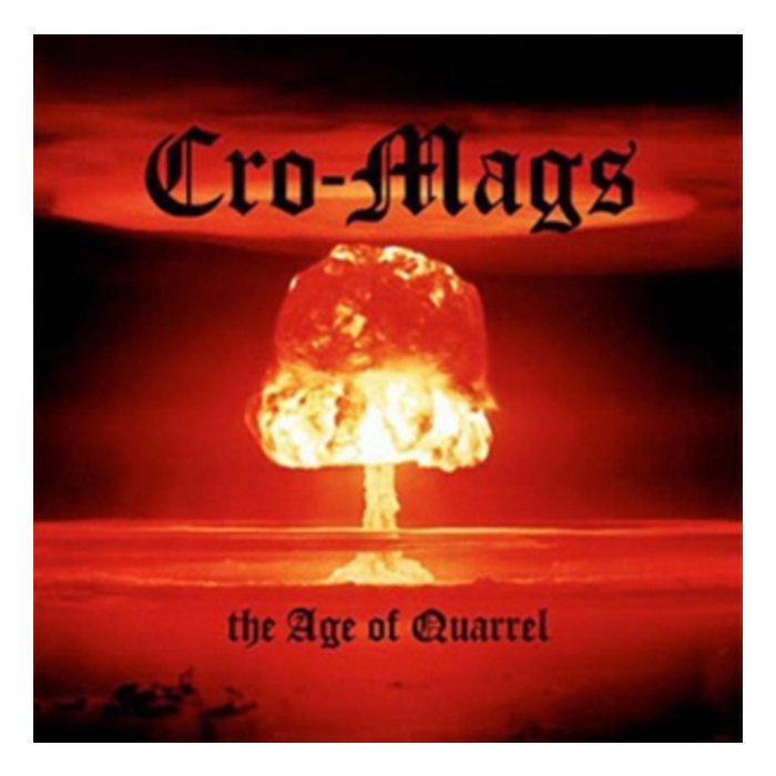 CRO-MAGS - AGE OF QUARREL