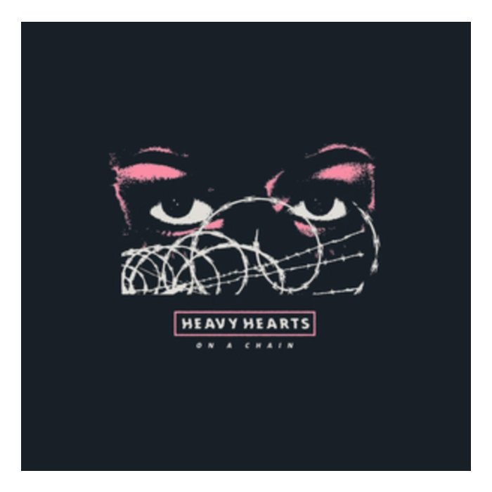 HEAVY HEARTS - ON A CHAIN