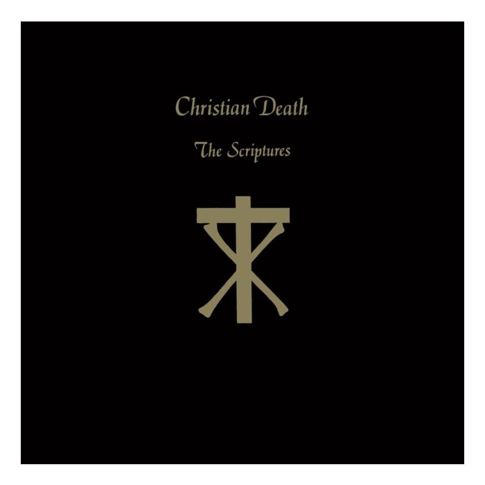 CHRISTIAN DEATH - SCRIPTURES