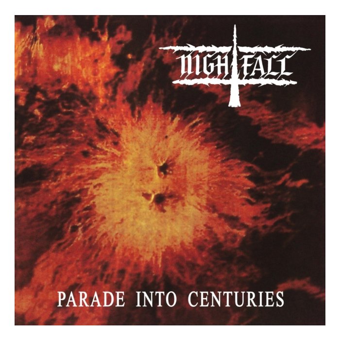 NIGHTFALL - PARADE INTO CENTURIES