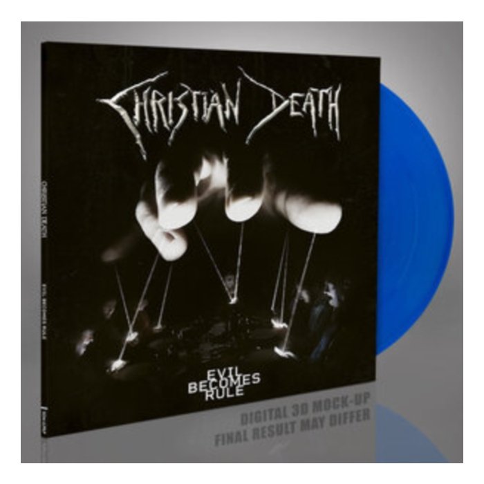 CHRISTIAN DEATH - EVIL BECOMES RULE (BLUE VINYL)