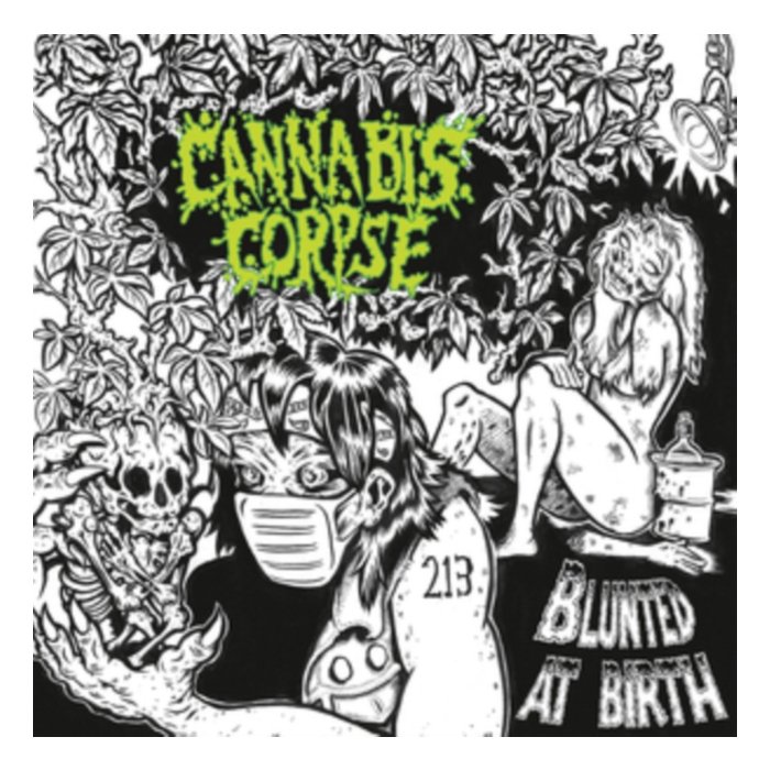 CANNABIS CORPSE - BLUNTED AT BIRTH (RE-ISSUE)