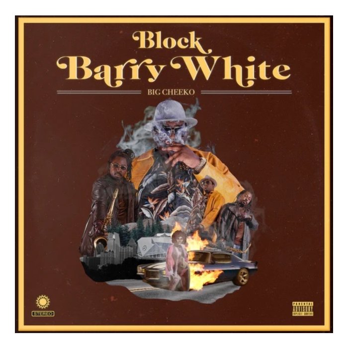 BIG CHEEKO - BLOCK BARRY WHITE