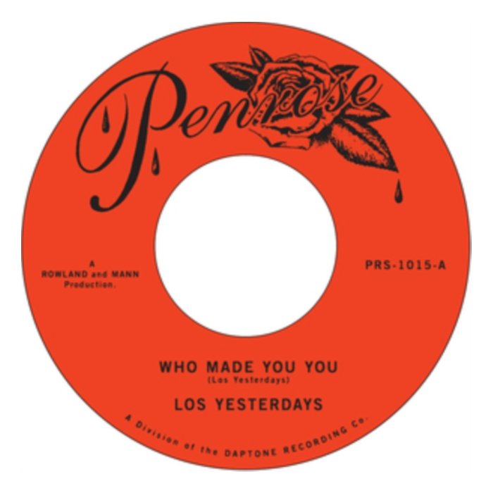 LOS YESTERDAYS - WHO MADE YOU  YOU/LOUIE LOUIE