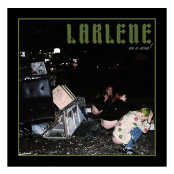 LARLENE - SEE U SOON