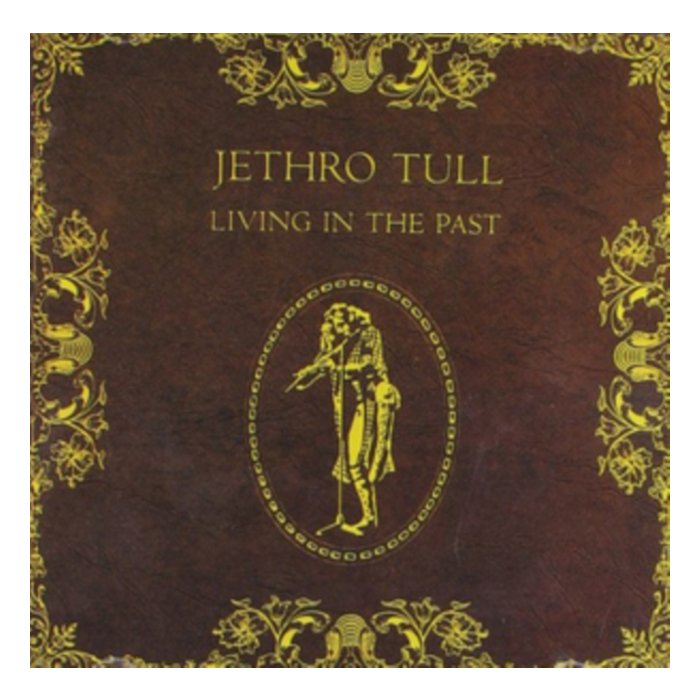 JETHRO TULL - LIVING IN THE PAST (180G)