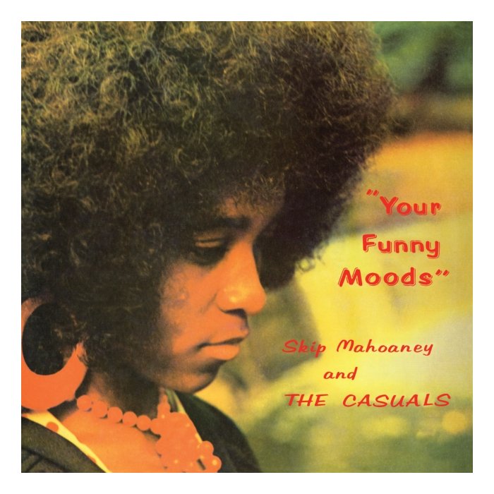 SKIP MAHONEY & THE CASUALS - YOUR FUNNY MOODS (50TH ANNIVERSARY EDITION/OPAQUE DARK GREEN VINYL)