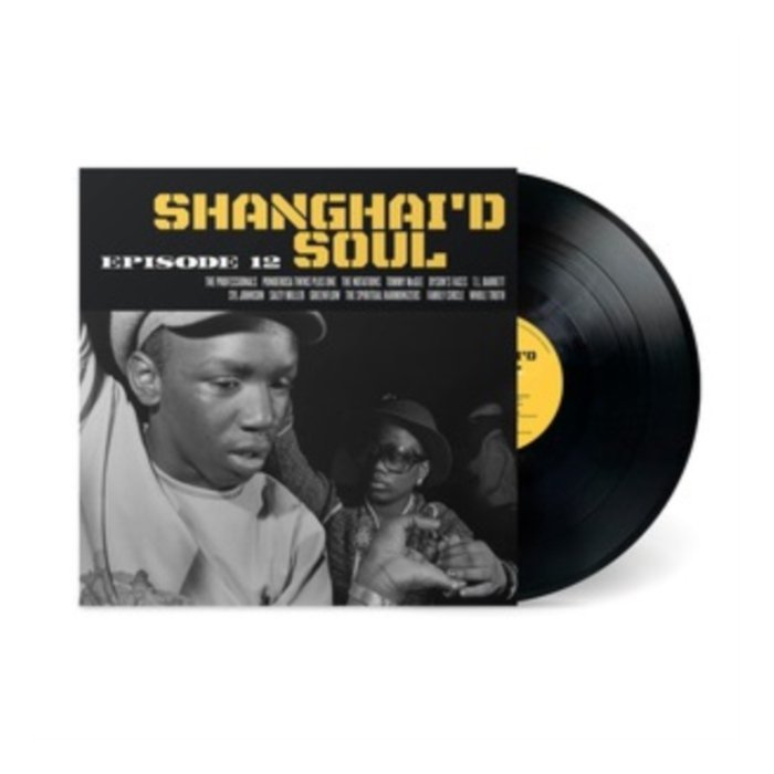 VARIOUS ARTISTS - SHANGHAI'D SOUL EPISODE 12