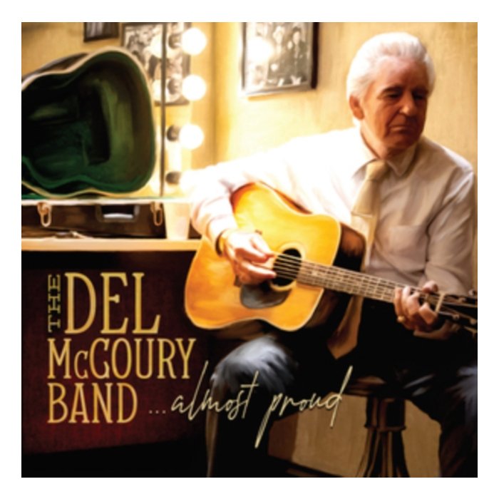 DEL MCCOURY BAND - ALMOST PROUD