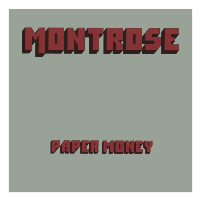 MONTROSE - PAPER MONEY (GREEN MONEY VINYL/50TH ANNIVERSARY EDITION)