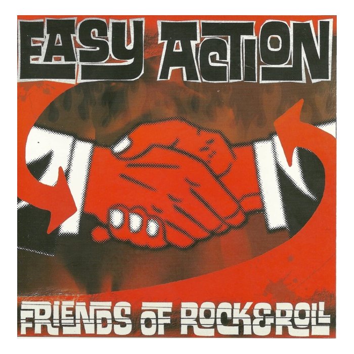 EASY ACTION - FRIENDS OF ROCK & ROLL