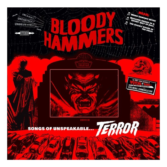 BLOODY HAMMERS - SONGS OF UNSPEAKABLE TERROR