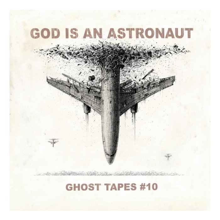 GOD IS AN ASTRONAUT - GHOST TAPES #10