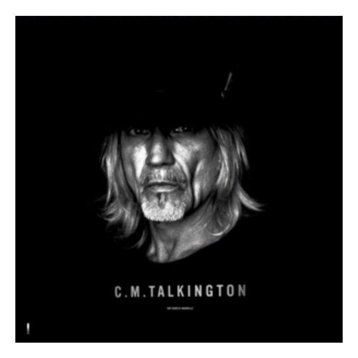 C.M. TALKINGTON - NOT EXACTLY NASHVILLE