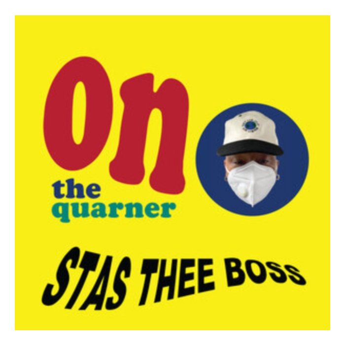 STAS THEE BOSS - ON THE QUARNER (140G/RED VINYL)