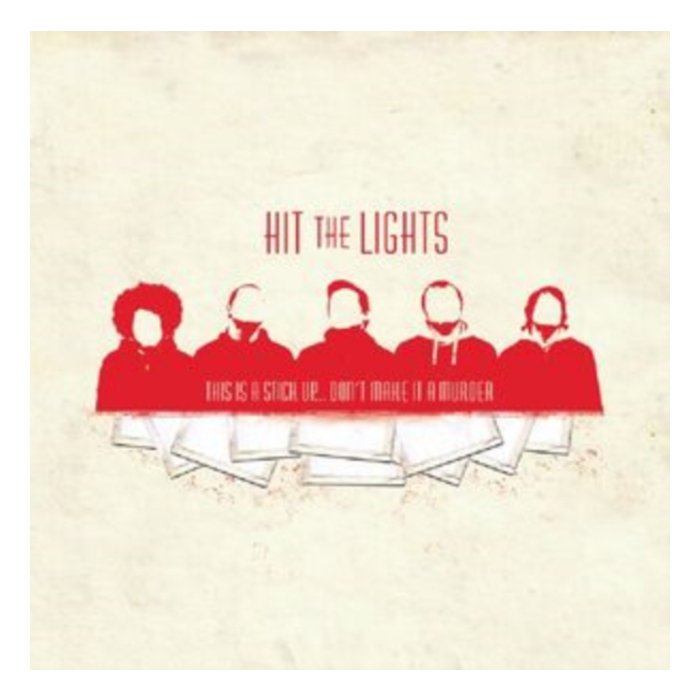 HIT THE LIGHTS - THIS IS A STICK UP... DON'T MAKE IT A MURDER (RED VINYL/REISSUE)