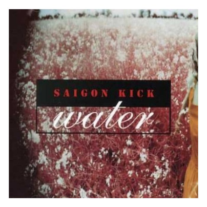 SAIGON KICK - WATER