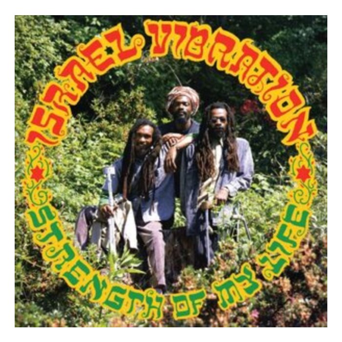 ISRAEL VIBRATION - STRENGTH OF MY LIFE