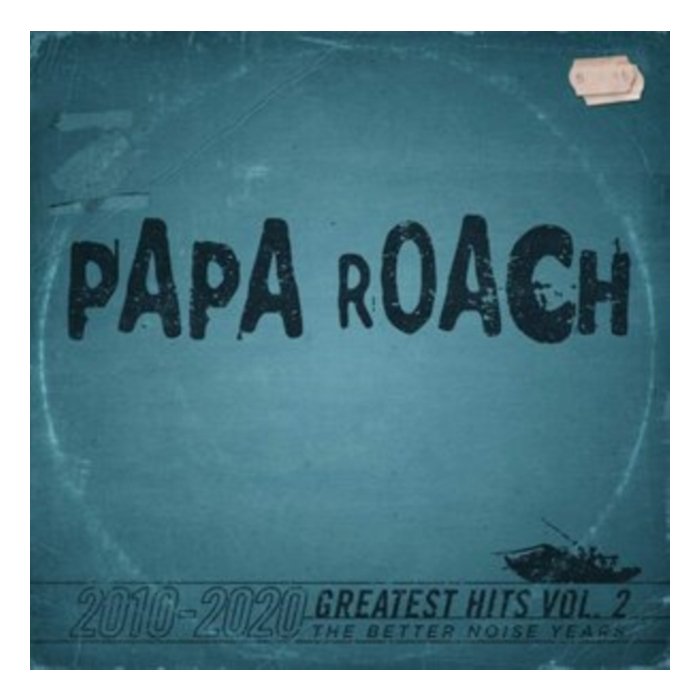 PAPA ROACH - GREATEST HITS VOL. 2: THE BETTER NOISE YEARS (US)