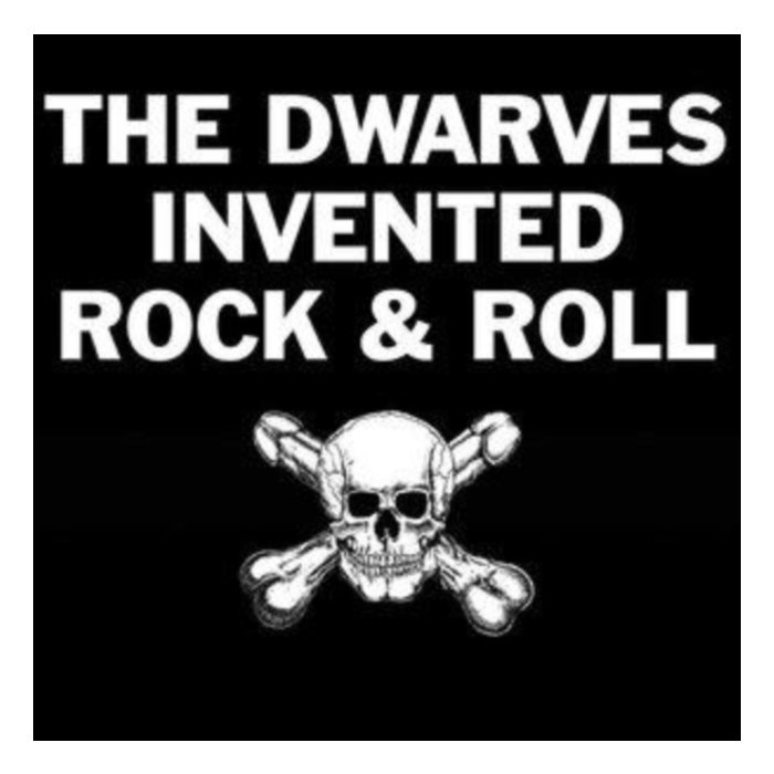 DWARVES - INVENTED ROCK & ROLL