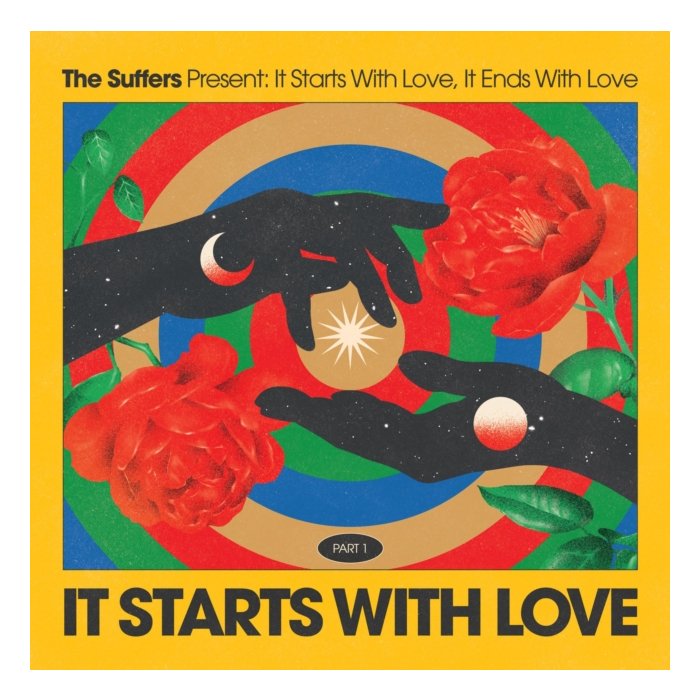 SUFFERS - IT STARTS WITH LOVE