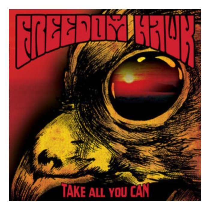 FREEDOM HAWK - TAKE ALL YOU CAN