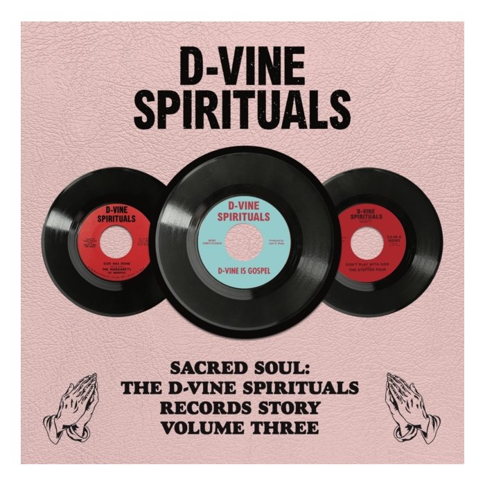 VARIOUS ARTISTS - D-VINE SPIRITUALS STORY. VOLUME 3 (RSD)