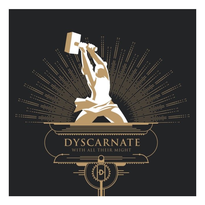 DYSCARNATE - WITH ALL THEIR MIGHT