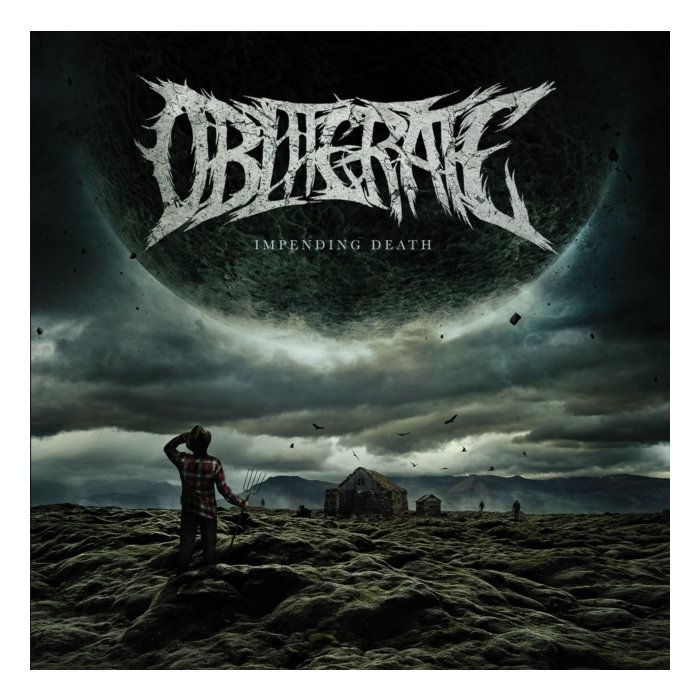 OBLITERATE - IMPENDING DEATH