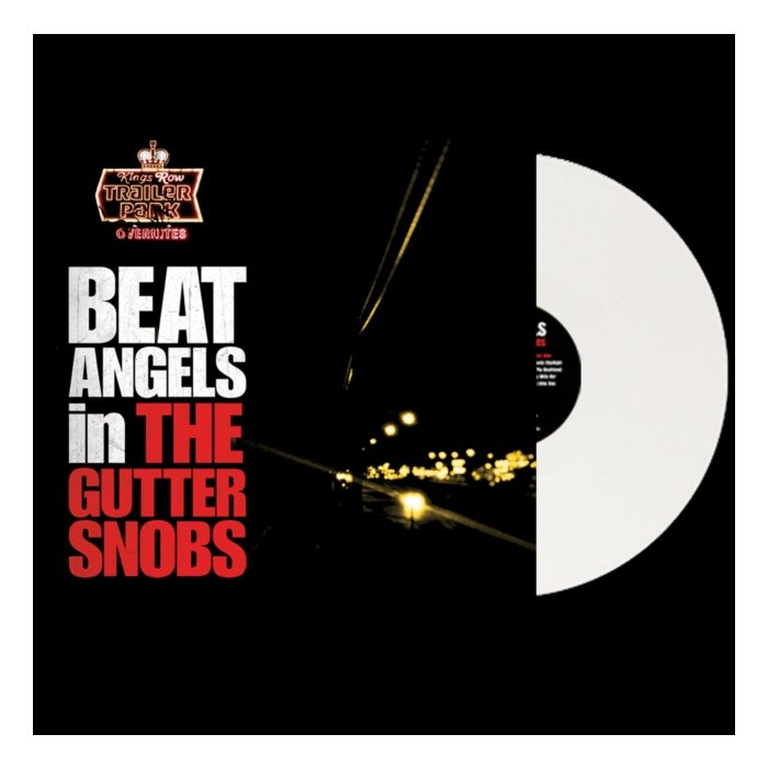 BEAT ANGELS - GUTTER SNOBS (140G/WHITE VINYL)