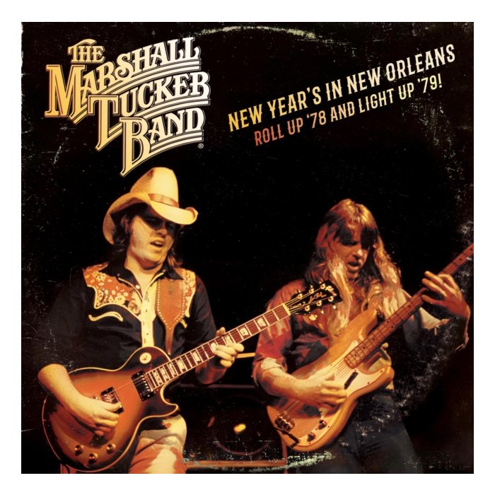 MARSHALL TUCKER BAND - NEW YEAR'S IN NEW ORLEANS - ROLL UP '78 & LIGHT UP '79 (2LP/140G)