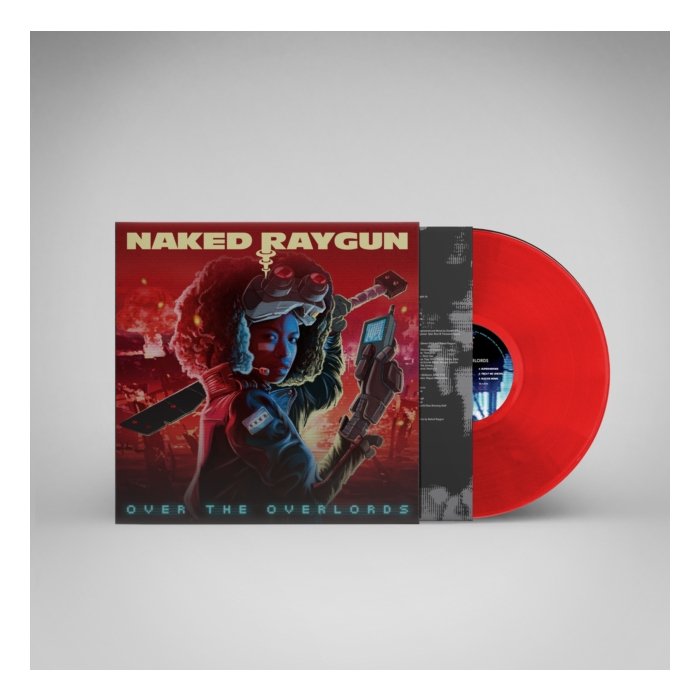 NAKED RAYGUN - OVER THE OVERLORDS (LIMITED/RED VINYL)