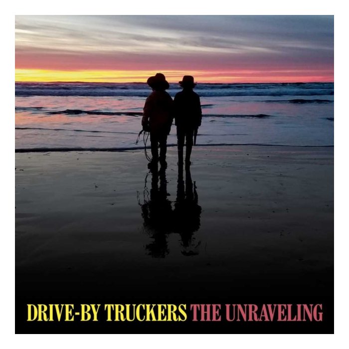 DRIVE-BY TRUCKERS - UNRAVELING