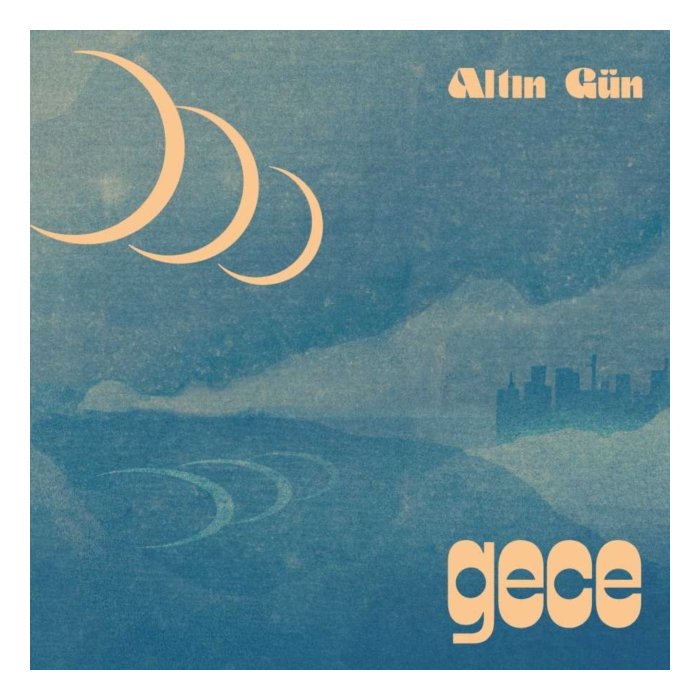 ALTIN GUN - GECE (SUMMER SKY WAVE VINYL)