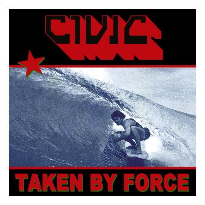 CIVIC - TAKEN BY FORCE (TRANSLUCENT RED VINYL)