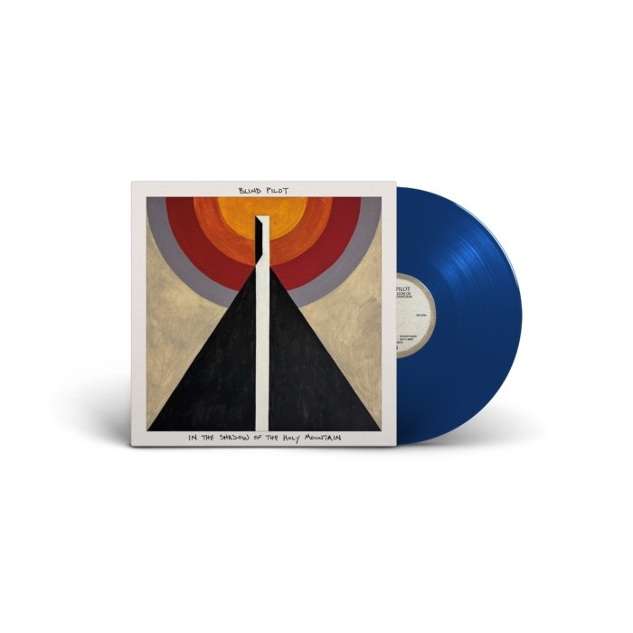 BLIND PILOT - IN THE SHADOW OF THE HOLY MOUNTAIN (BLUE VINYL)