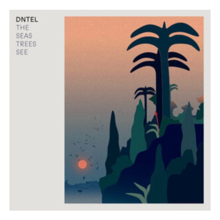 DNTEL - SEAS TREES SEE