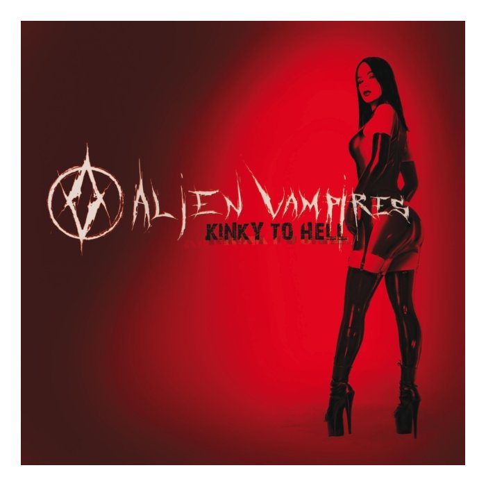 ALIEN VAMPIRES - Kinky To Hell