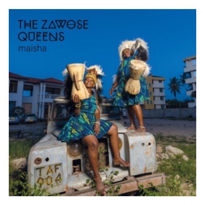 ZAWOSE QUEENS - MAISHA