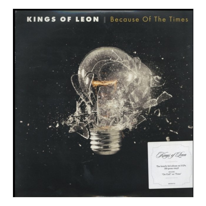 KINGS OF LEON - BECAUSE OF THE TIMES (2LP/180G/GATEFOLD)