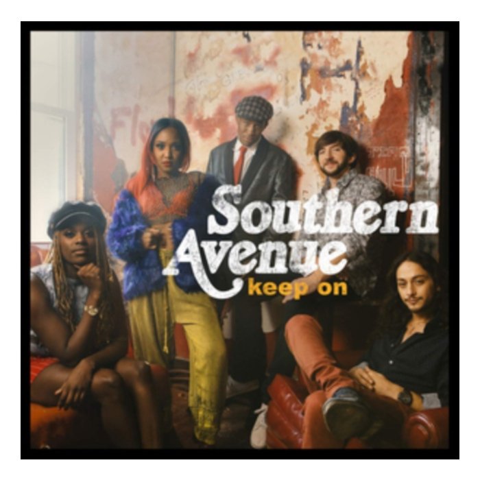 SOUTHERN AVENUE - KEEP ON