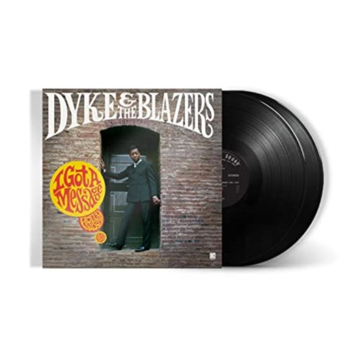 DYKE & THE BLAZERS - I GOT A MESSAGE: HOLLYWOOD (1968-1970) (2LP)