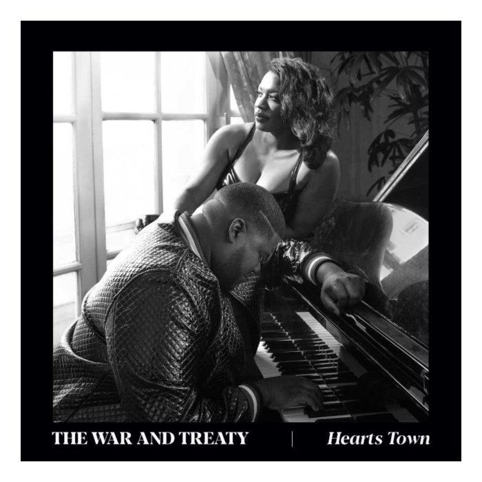 WAR & TREATY - HEARTS TOWN