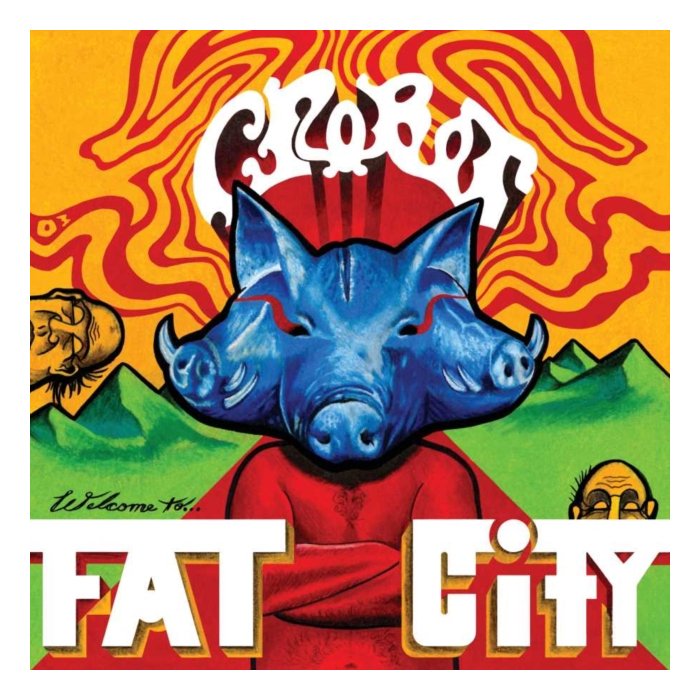 CROBOT - WELCOME TO FAT CITY