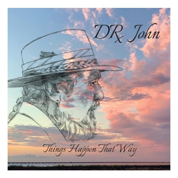 DR. JOHN - THINGS HAPPEN THAT WAY