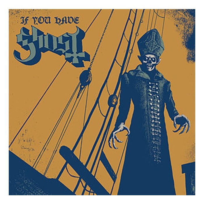 GHOST - IF YOU HAVE GHOST (BLUE/YELLOW VINYL)